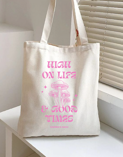 Tote Bag "High on life"