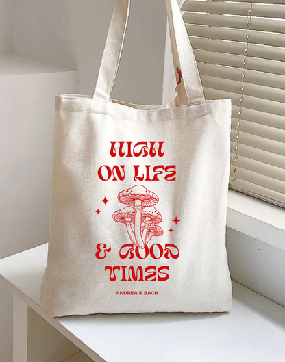 Tote Bag "High on life"