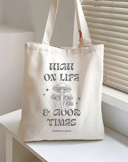 Tote Bag "High on life"